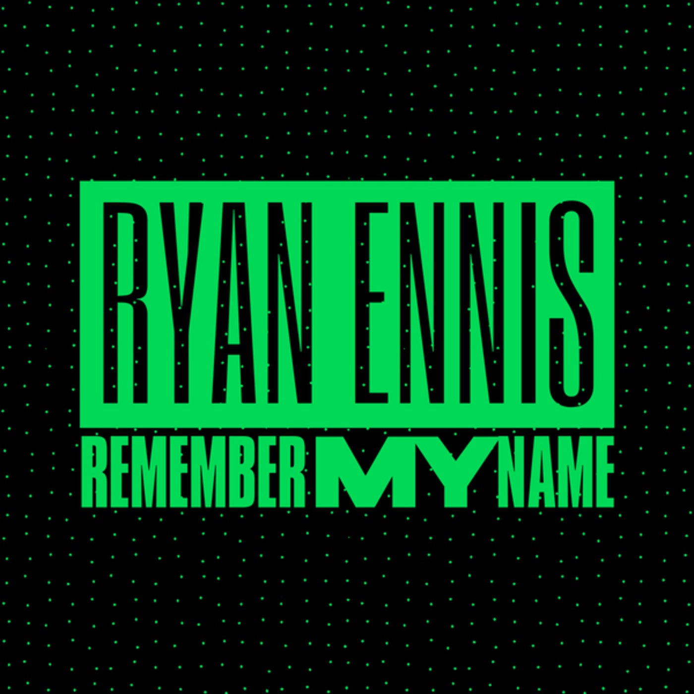 Remember My Name