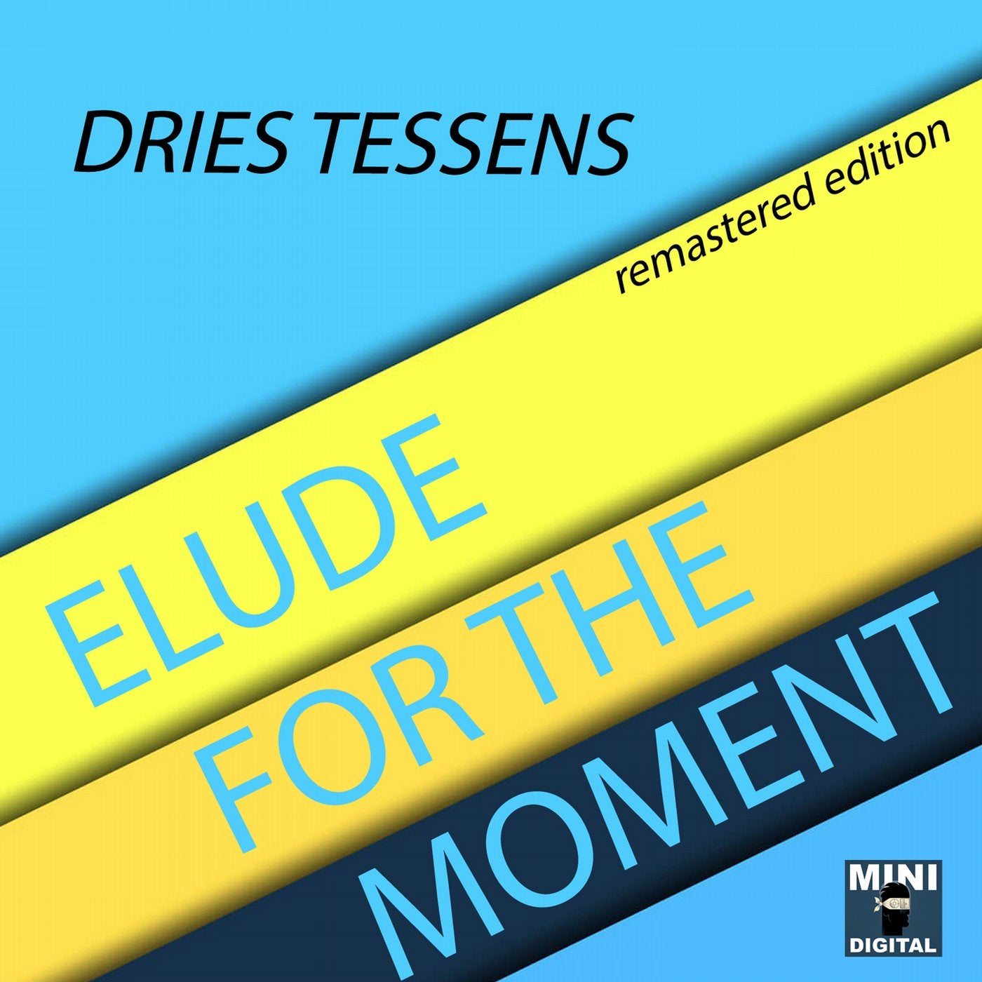 Elude For The Moment Remastered Edition
