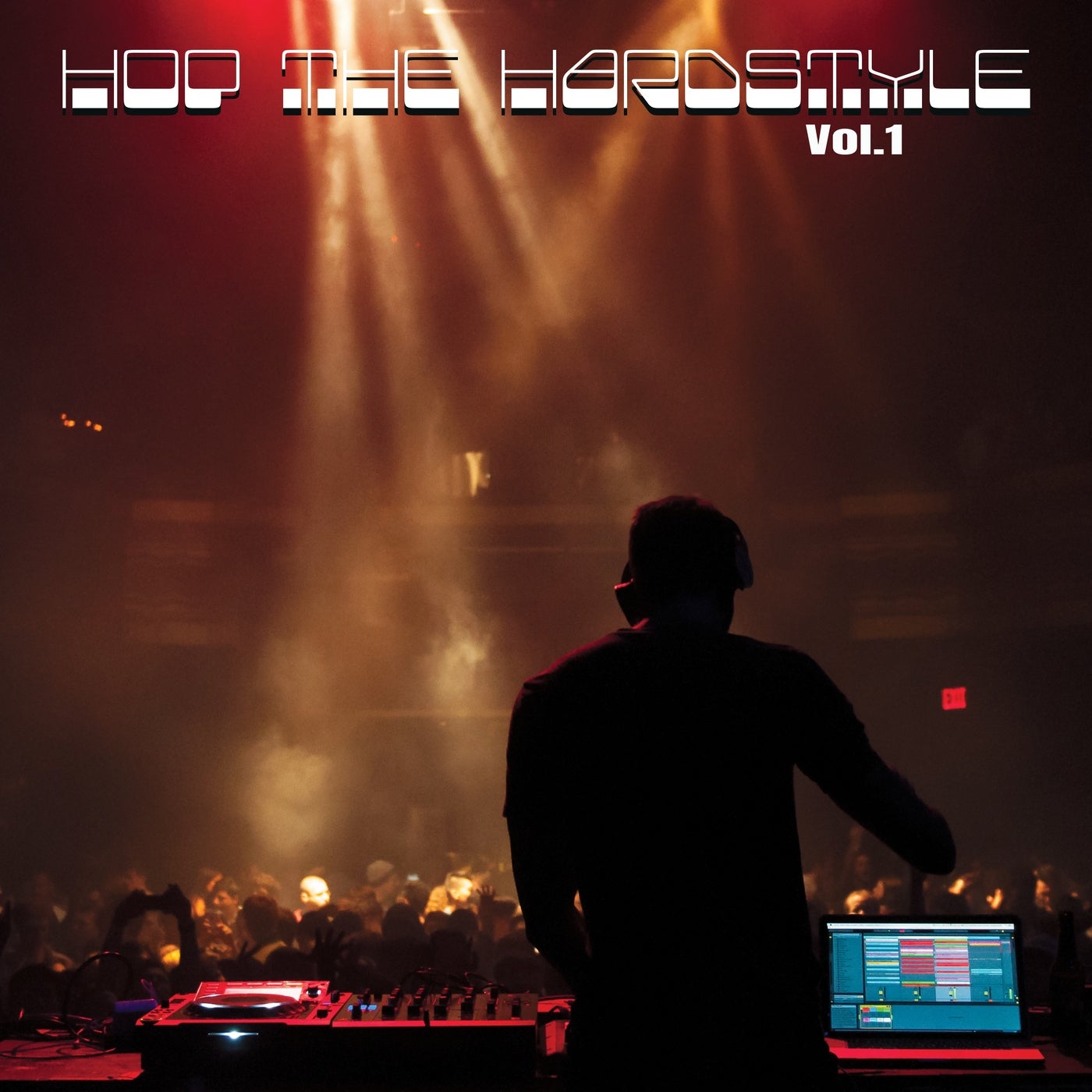Hop the Hardstyle, Vol. 1