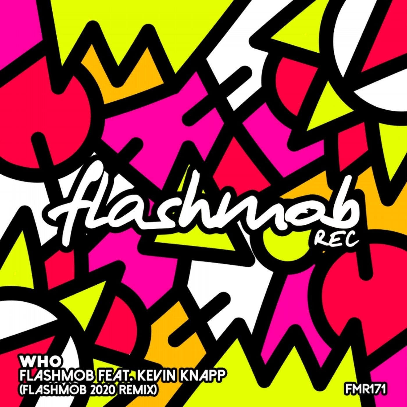 Who (Flashmob 2020 Remix)