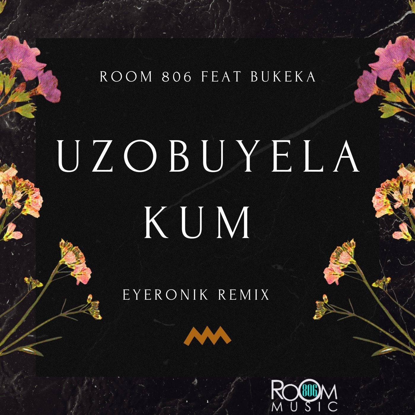 Uzobuyela Kum (EyeRonik Remix)