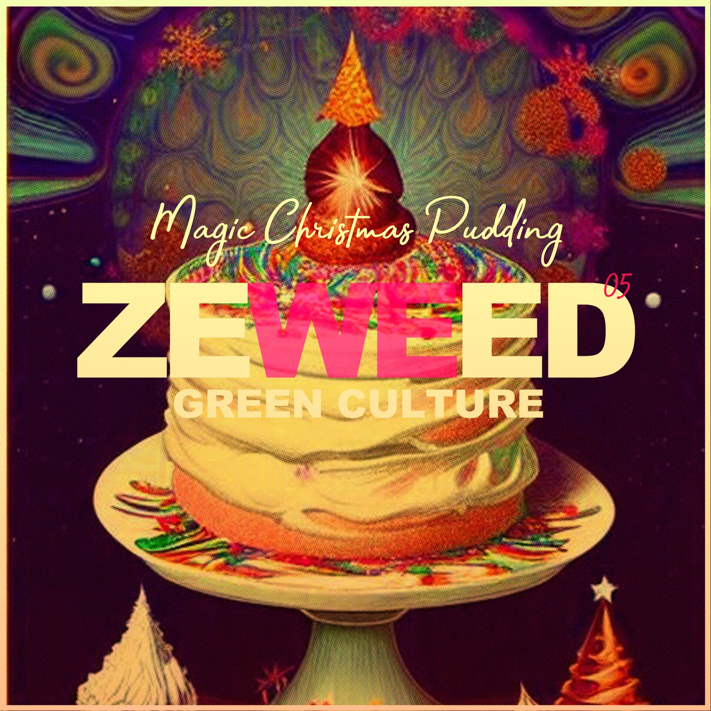 Zeweed 05 (Magic Christmas Pudding Green culture)