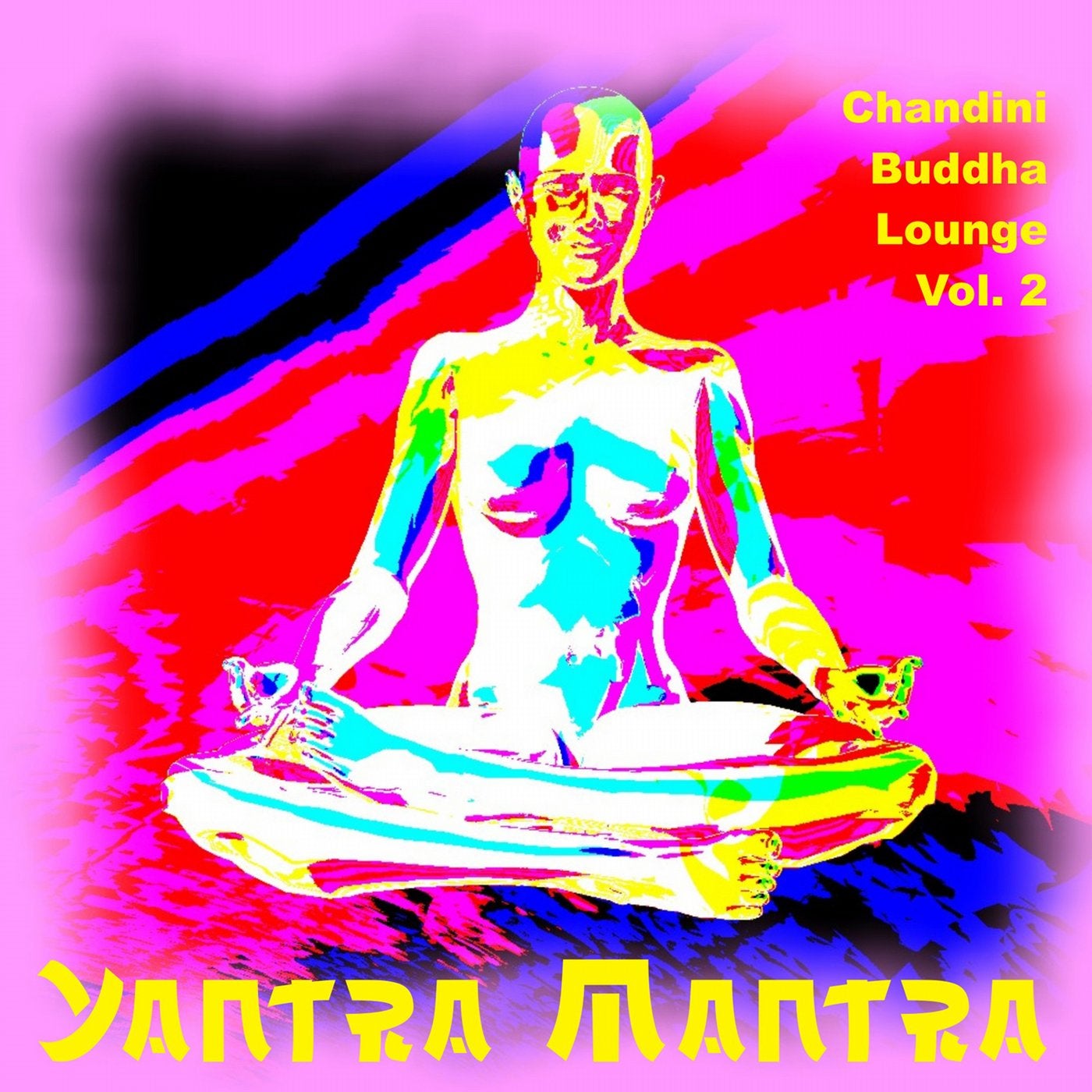 Chandini Buddha Lounge, Vol. 2