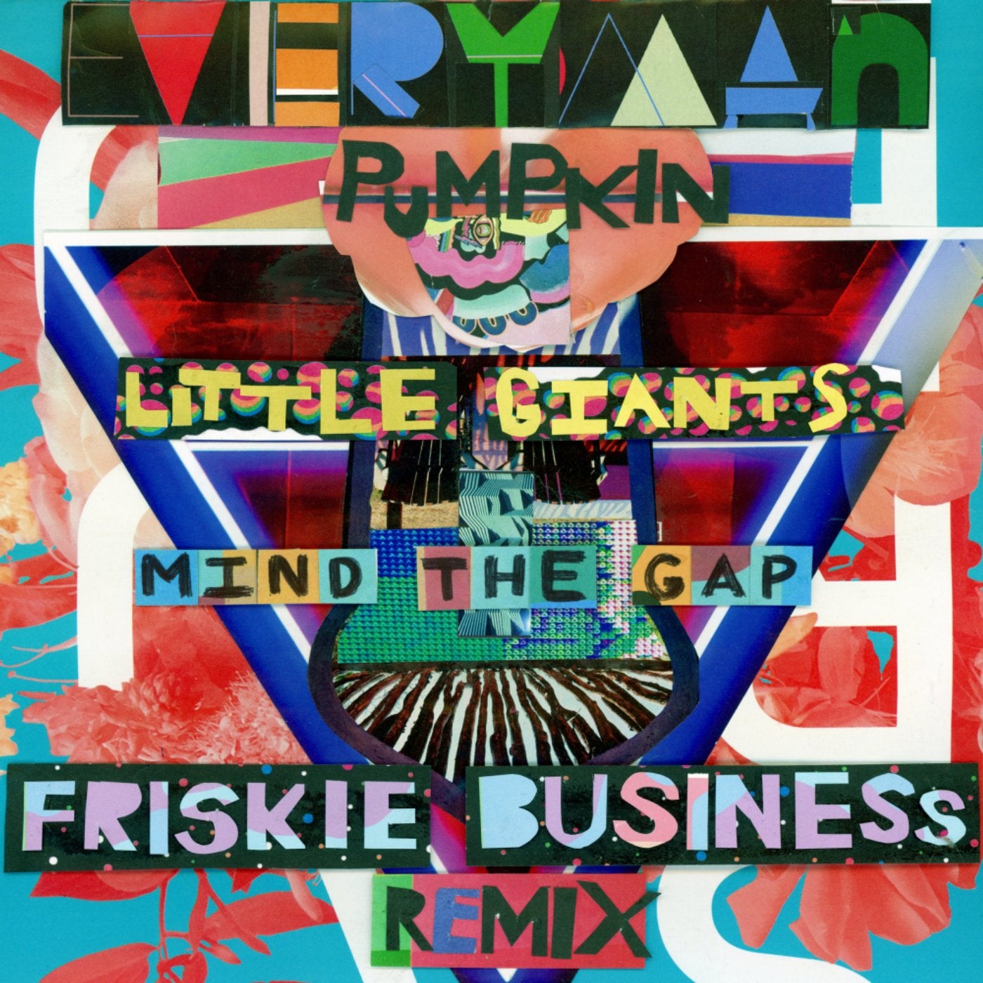 Mind The Gap (Friskie Business Remix)
