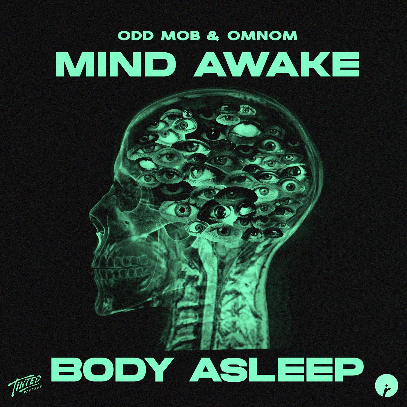 Odd Mob, OMNOM & HYPERBEAM - Mind Awake, Body Asleep album artwork