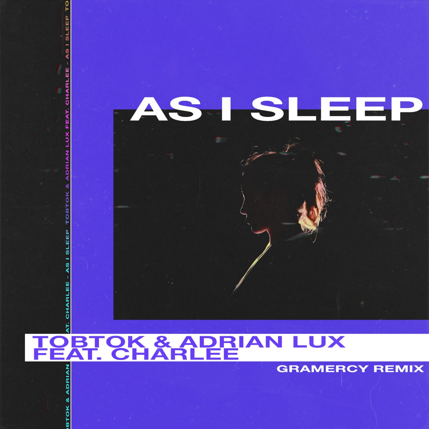 As I Sleep (feat. Charlee) (Gramercy Remix)