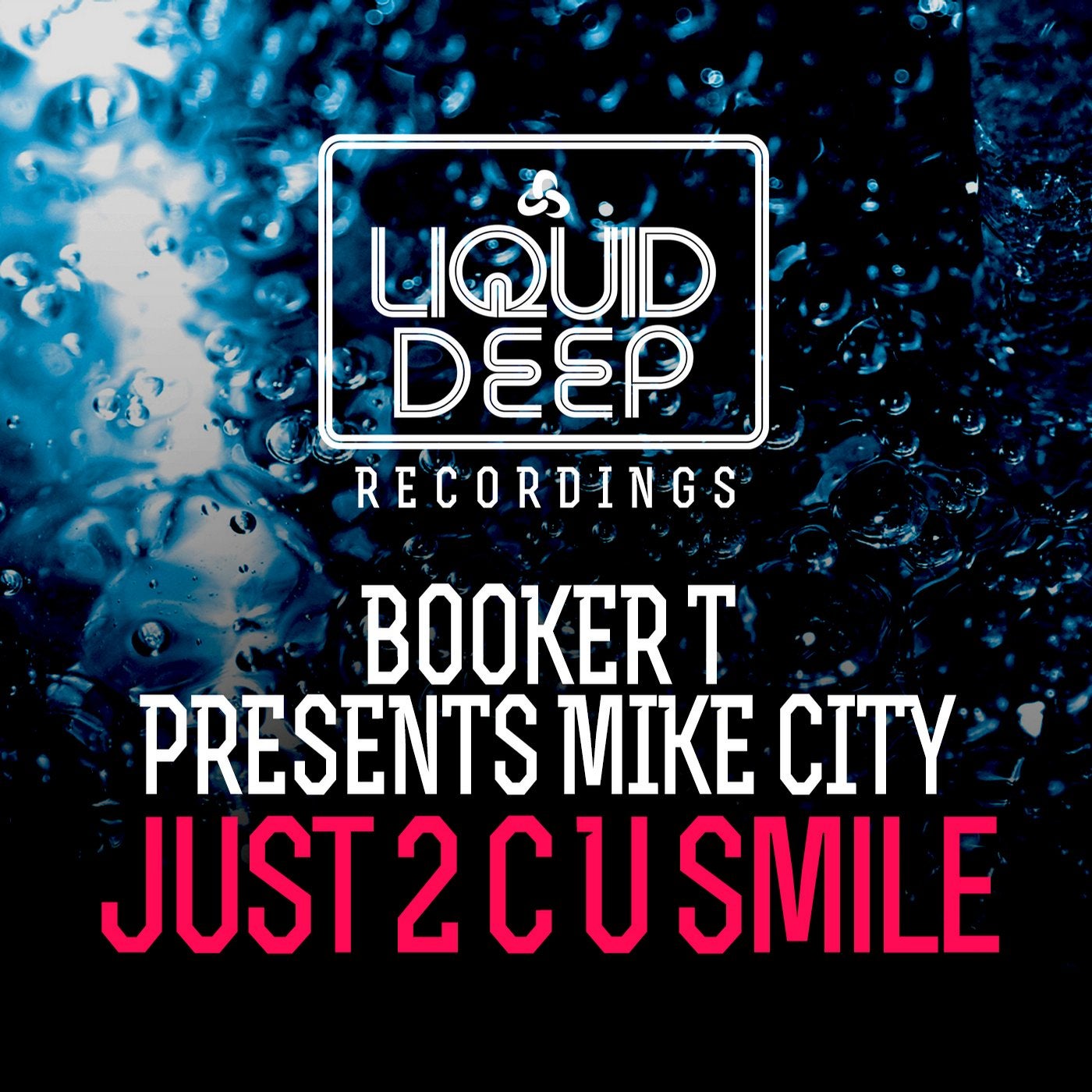 Just 2 C U Smile [Presented by Booker T]