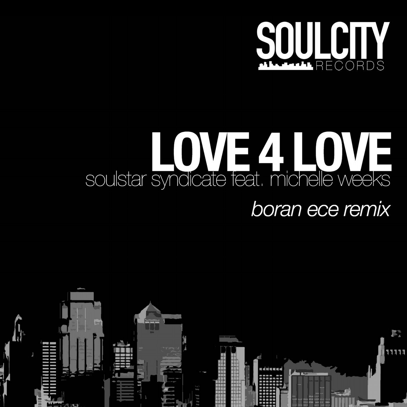 Love 4 Love(Boran Ece Remix)