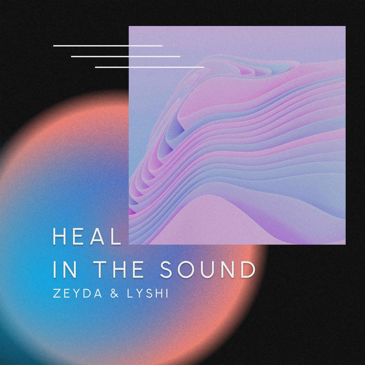 Heal In The Sound
