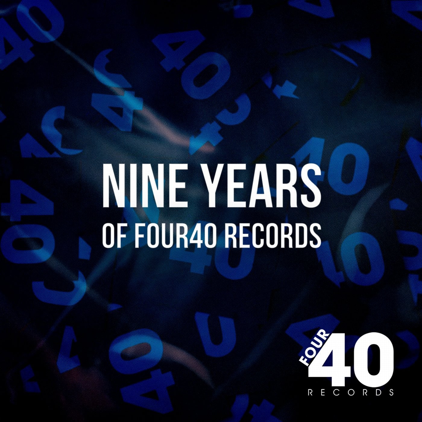 Nine Years Of Four40