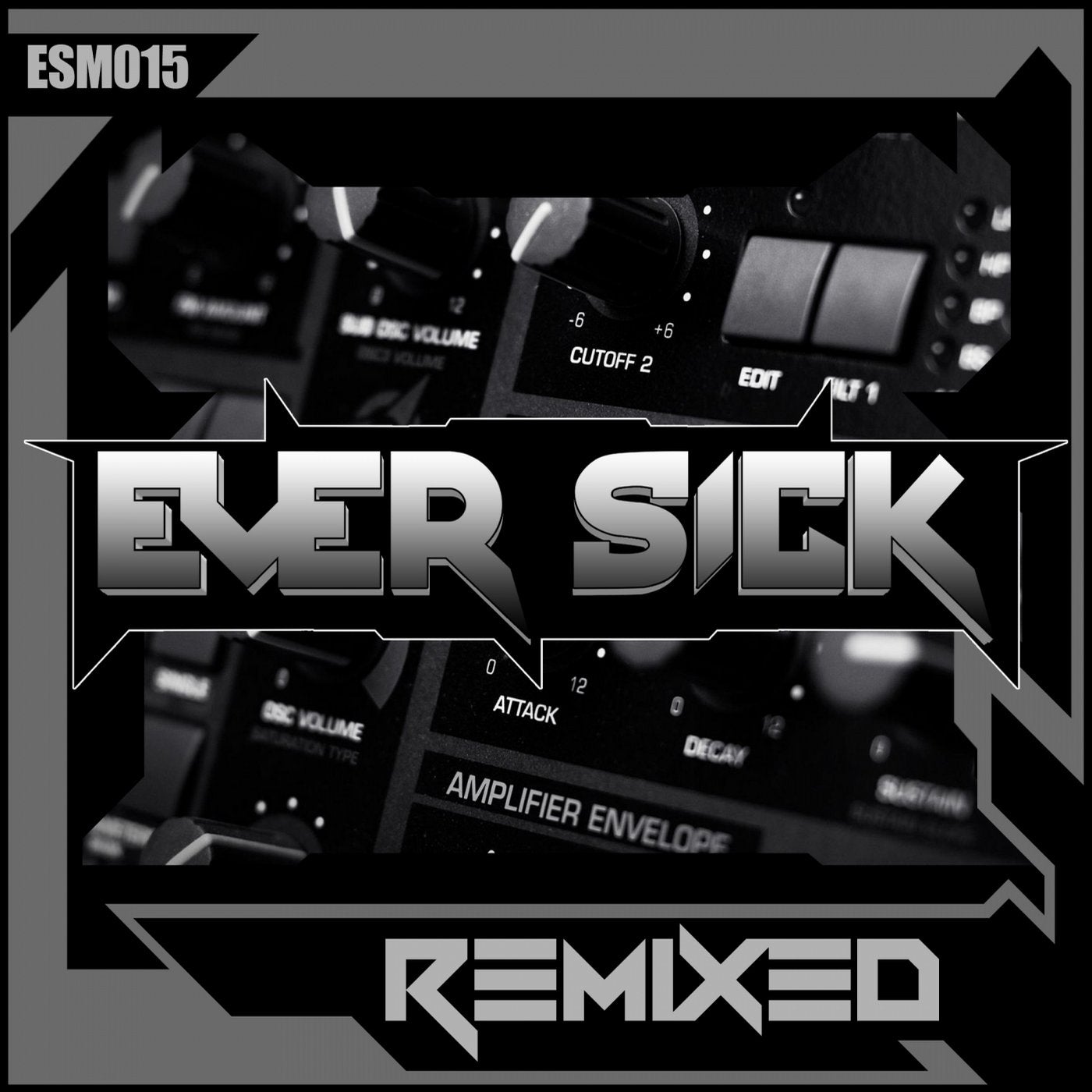 Ever Sick Remixed Vol 1