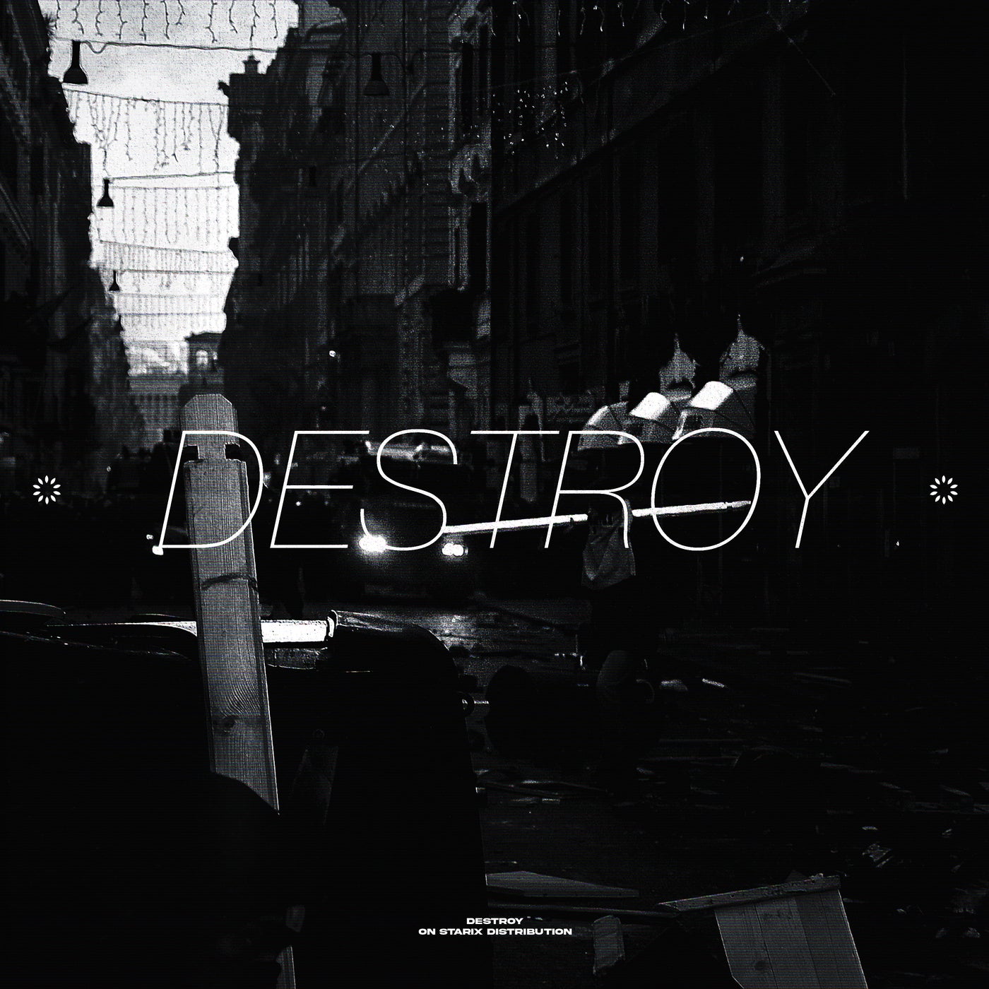 Destroy