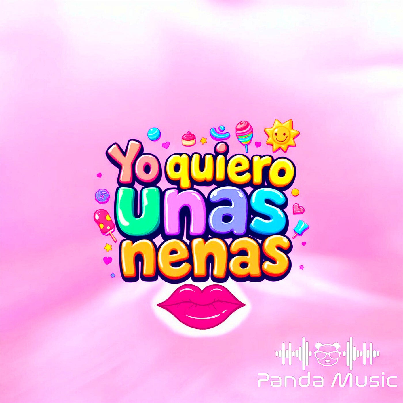 Yo Quiero Unas Nenas