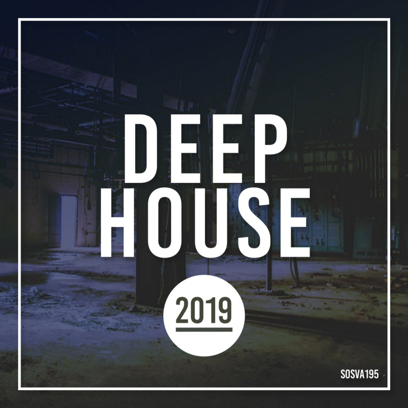 Deep House 2019