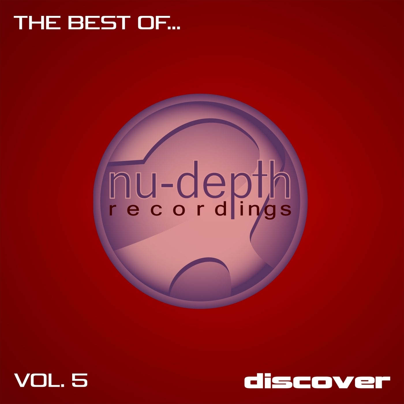 The Best Of... Nu-Depth Recordings, Vol. 5