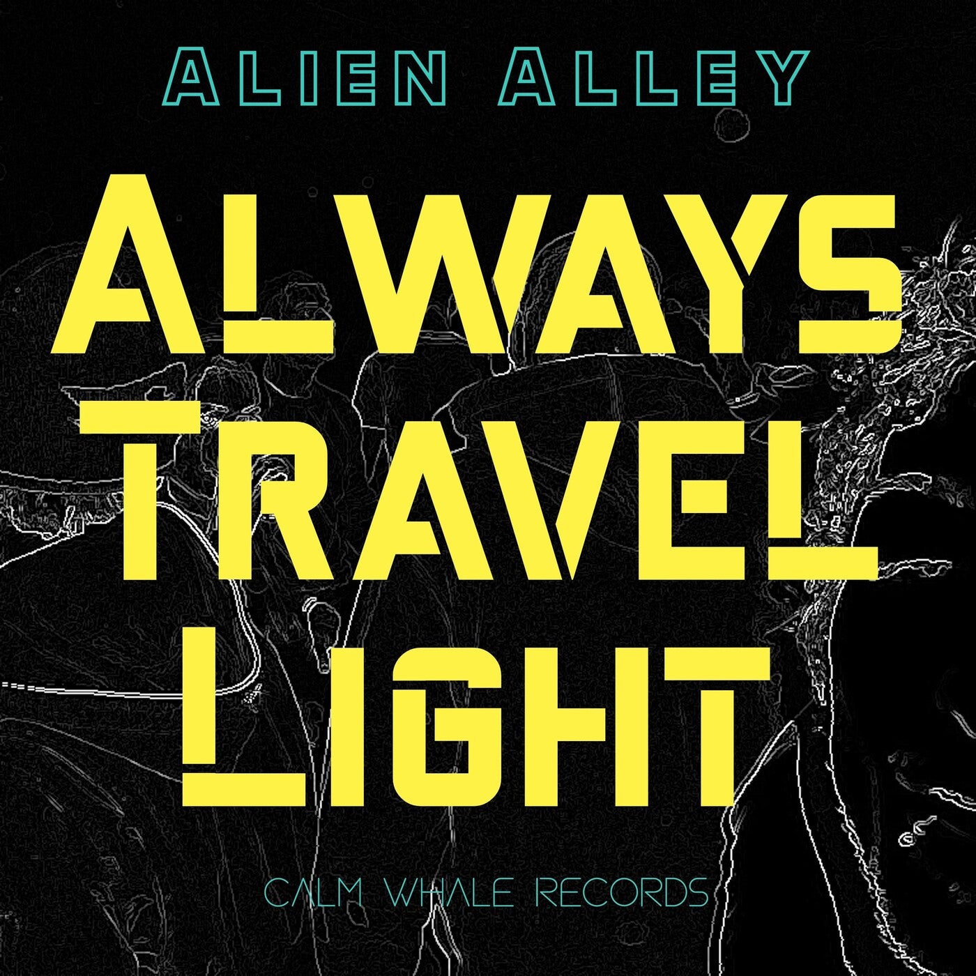 Always Travel Light