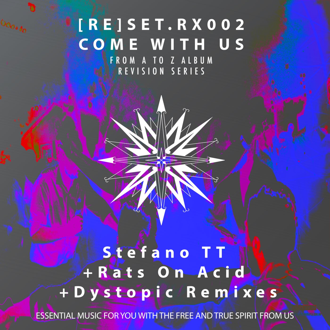 [RE]SET.RX002 - Come With Us Remixes