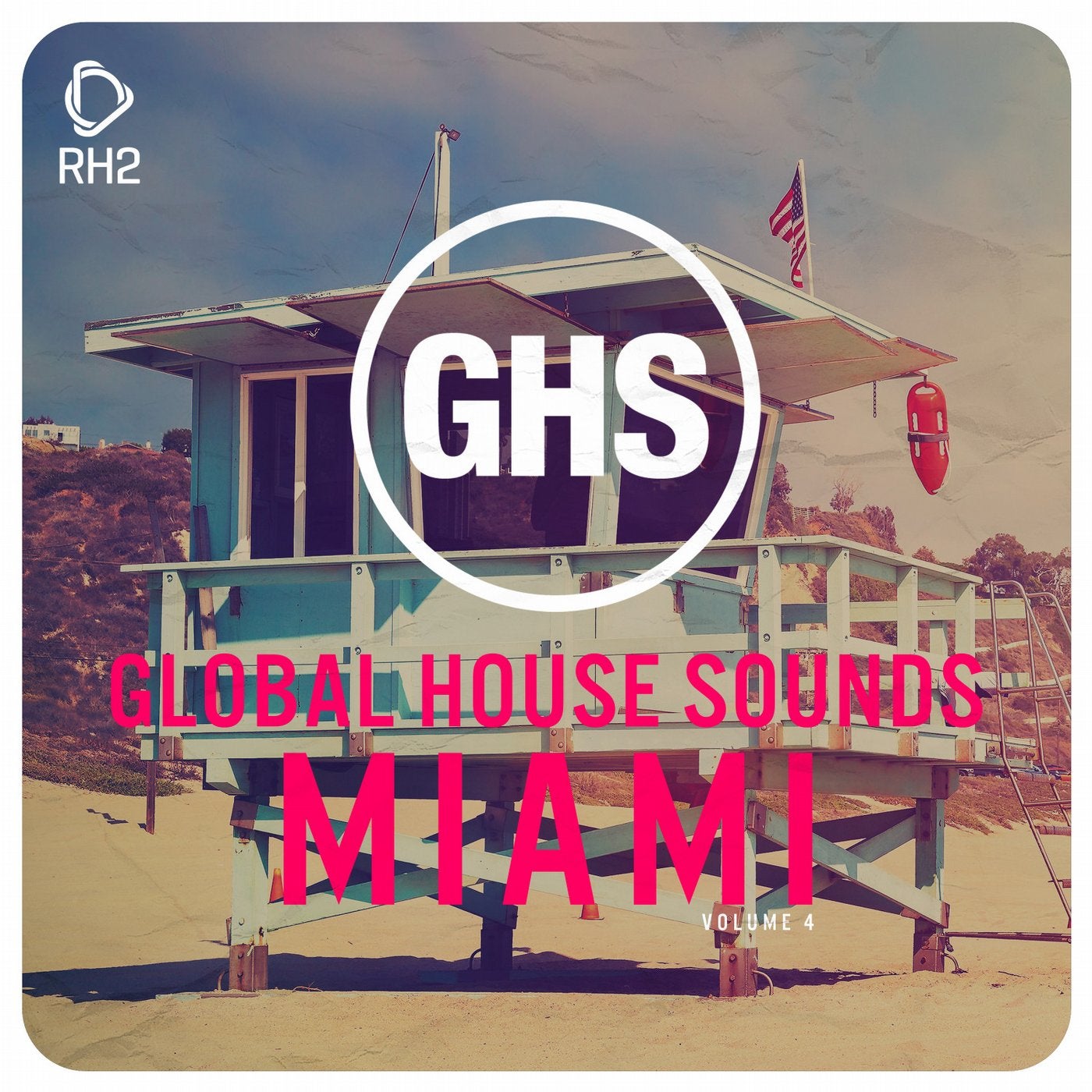 Global House Sounds - Miami Vol. 4