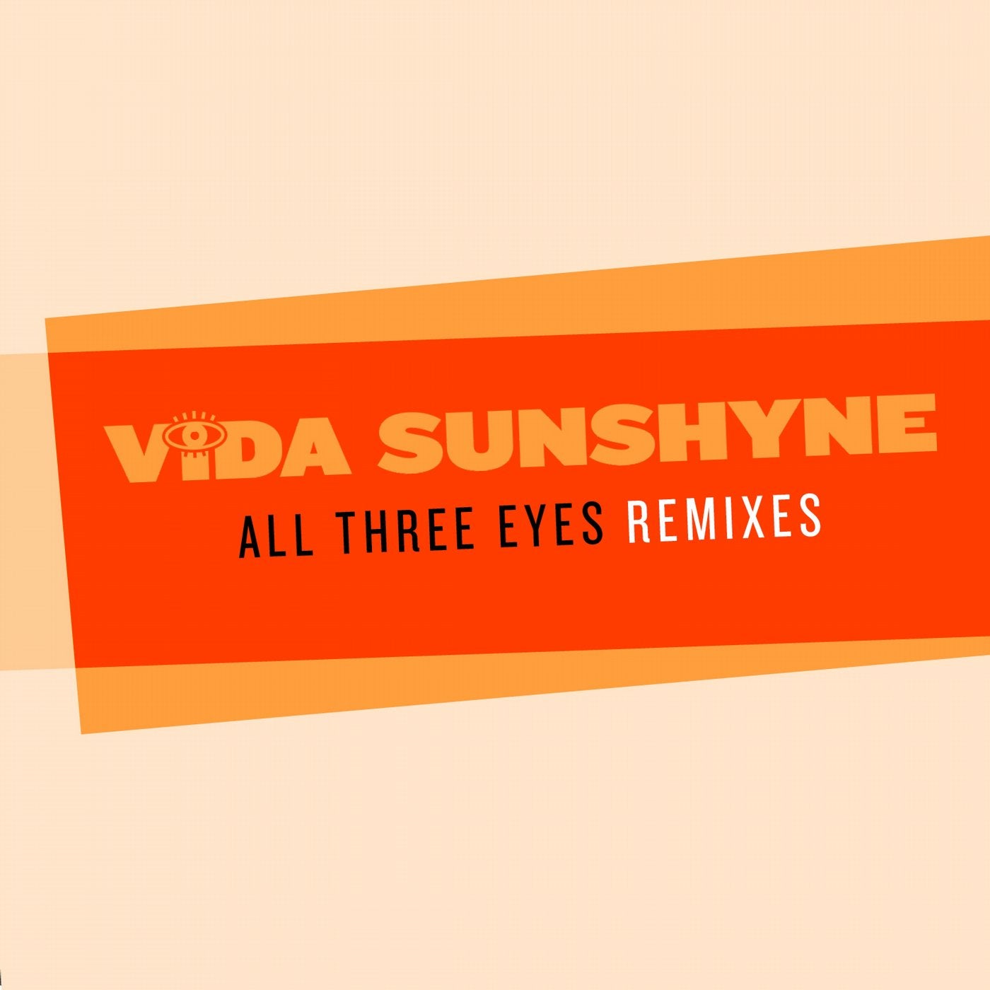 All Three Eyes (Remixes)