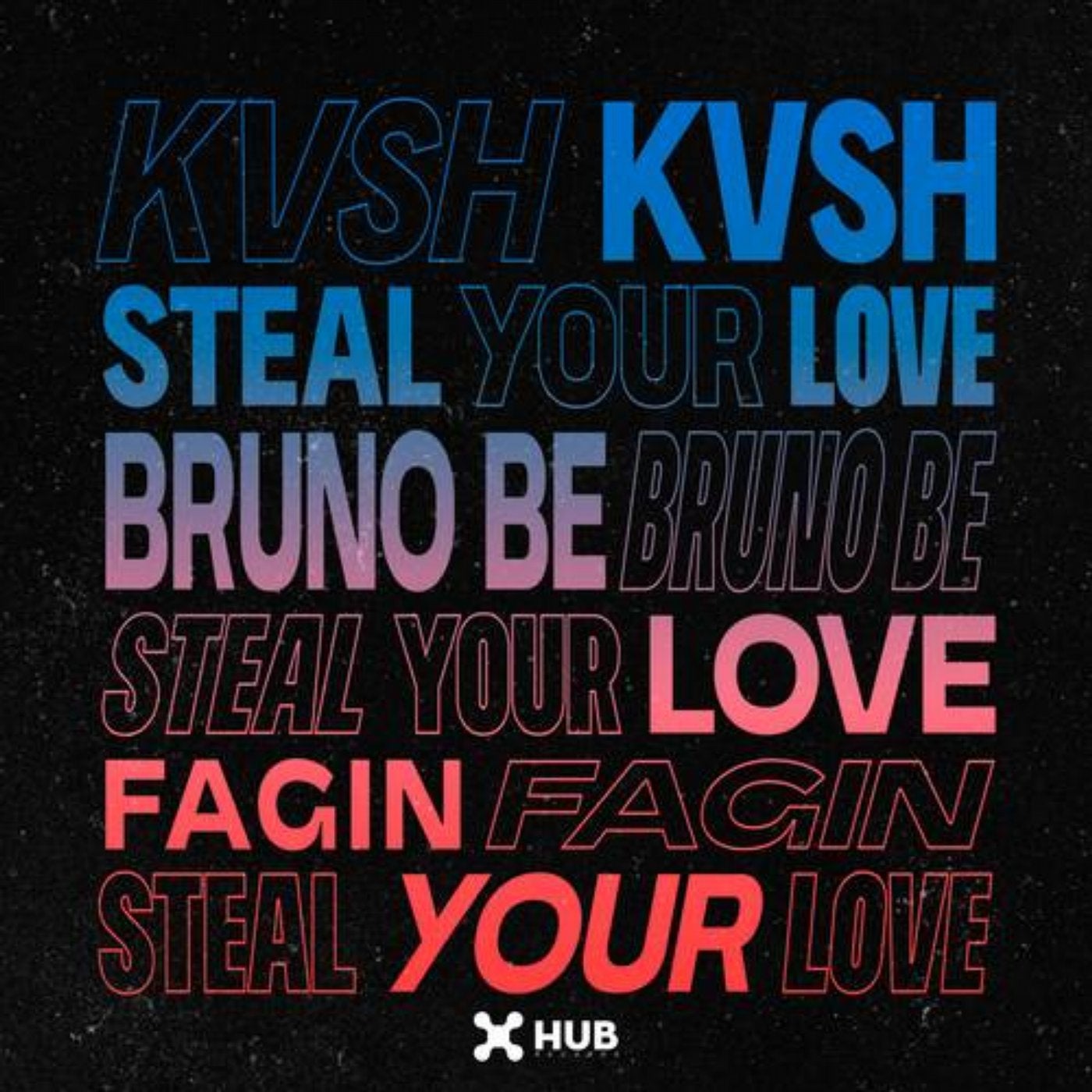 Steal Your Love