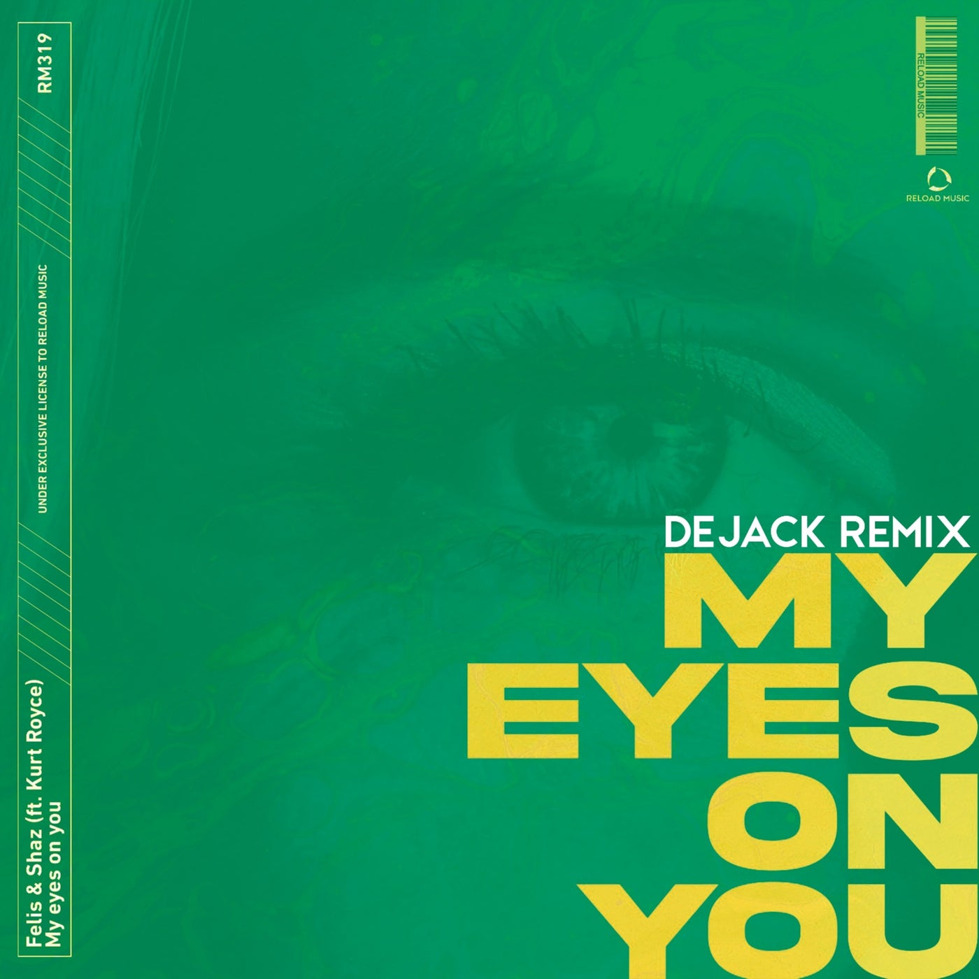My Eyes On You (Dejack Remix)