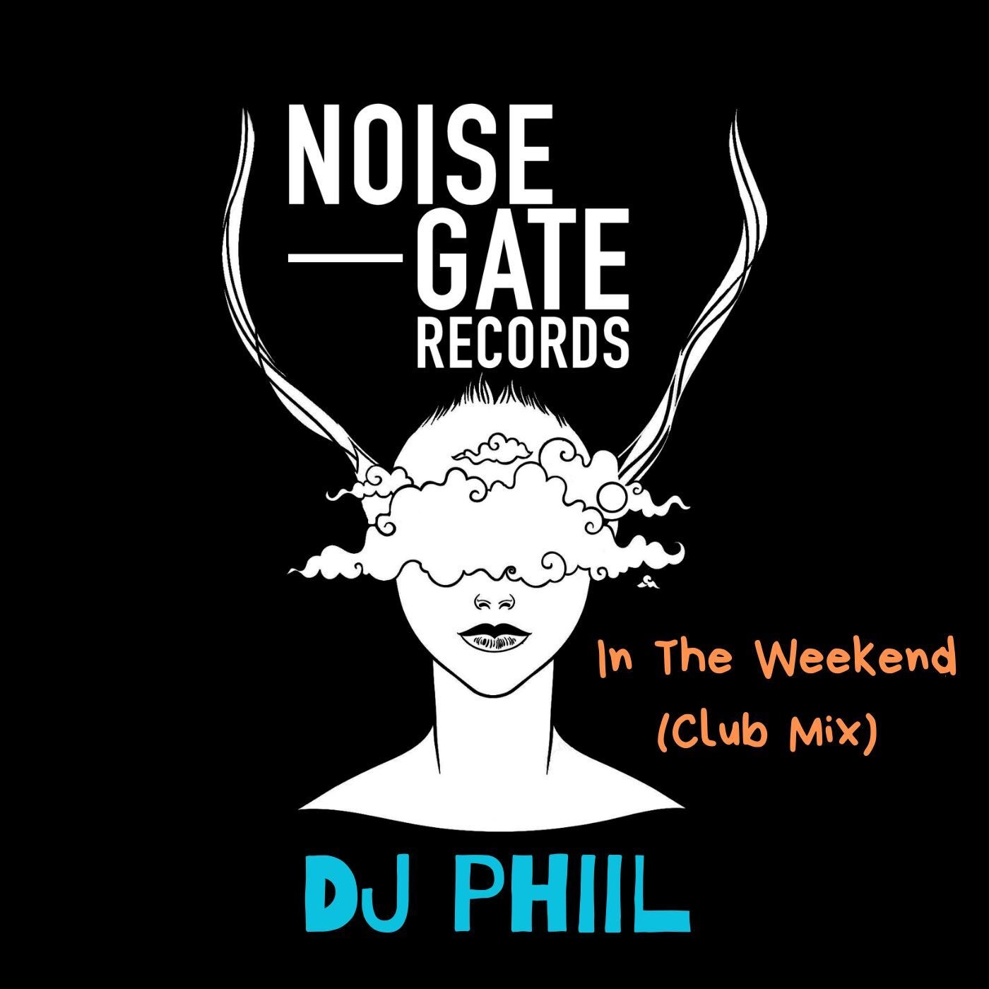 In The Weekend (Club Mix)