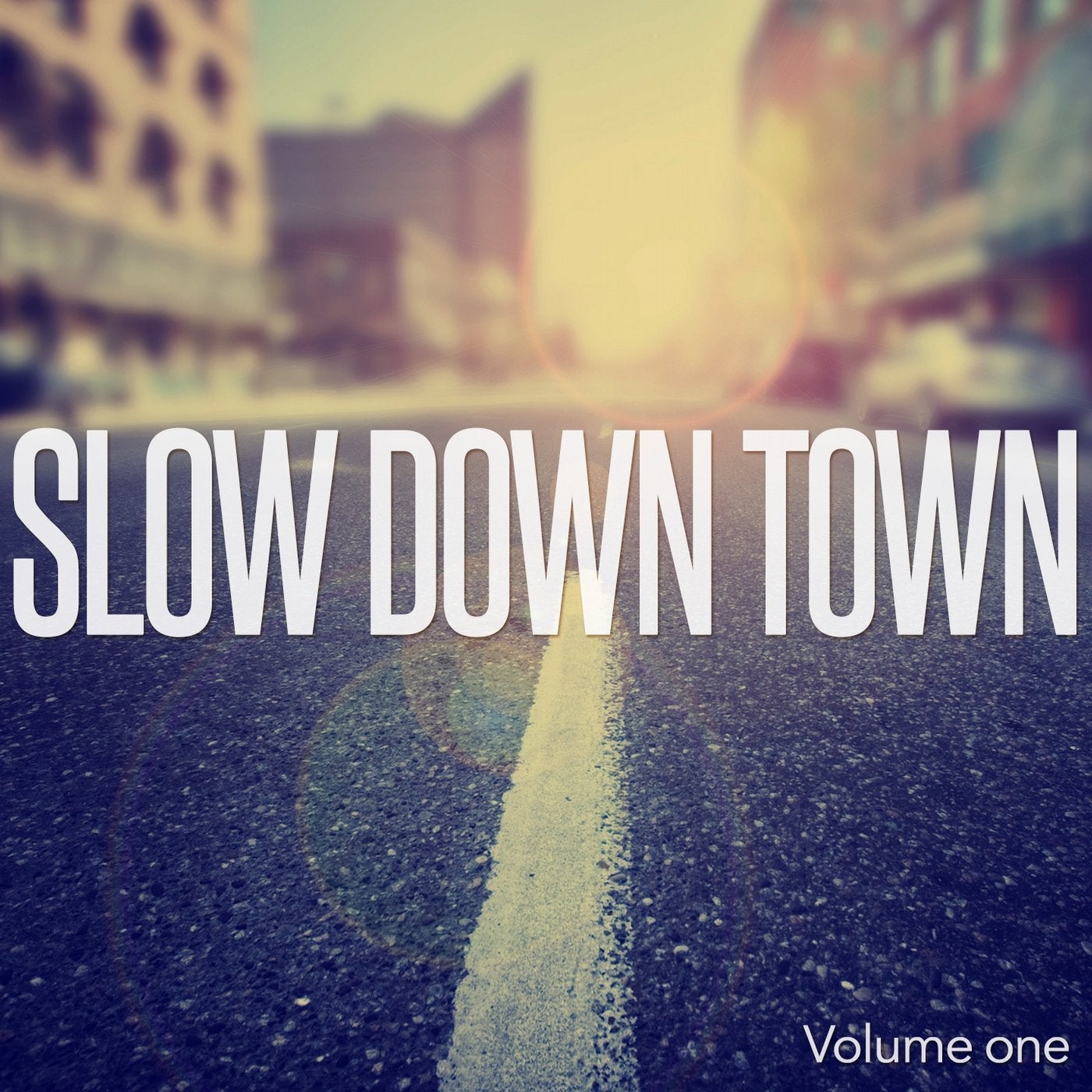 Slow Down Town, Vol. 1 (Cool Down & Relax Beats)