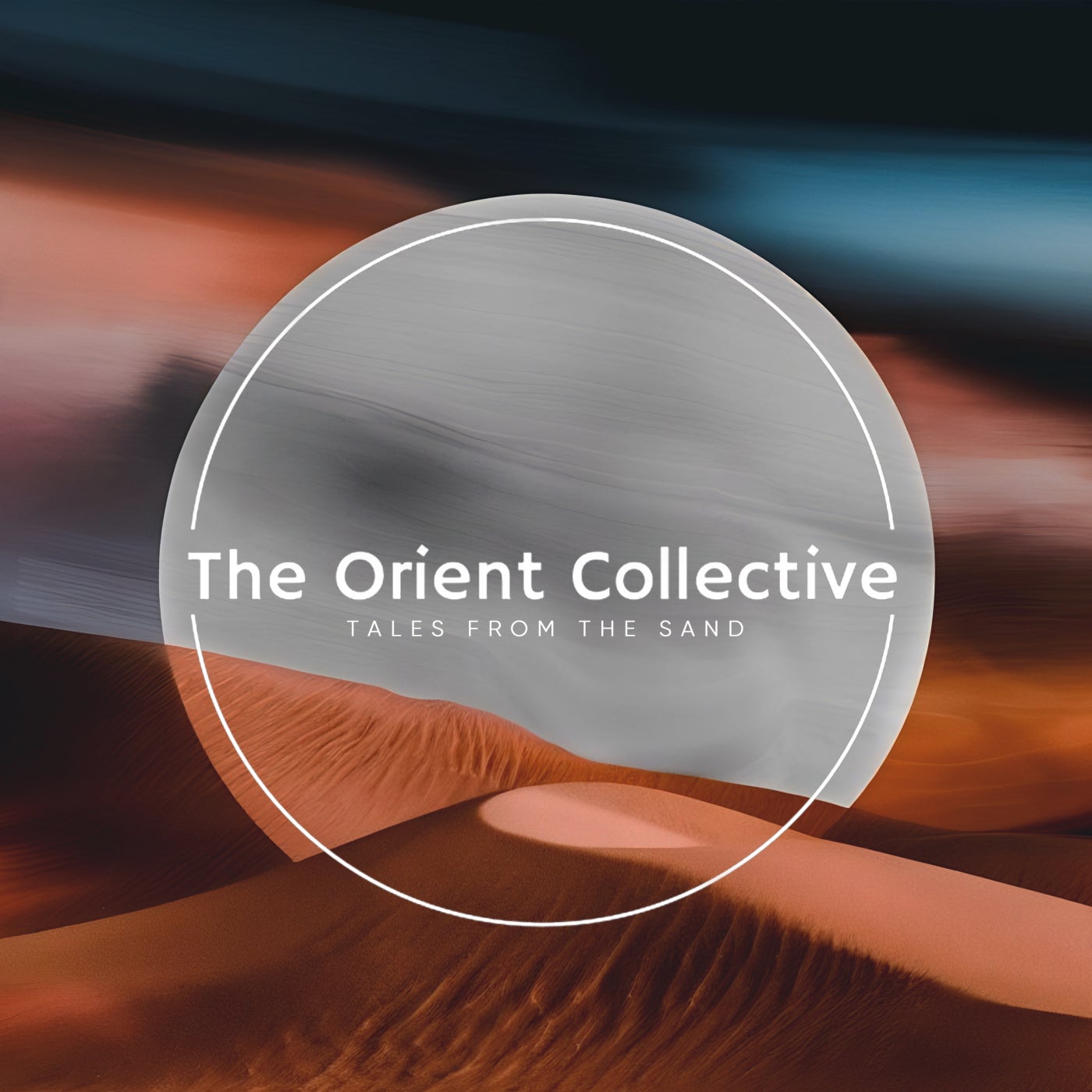 VA – The Orient Collective Tales From the Sand TOC080 VA – The Orient Collective Tales From the Sand TOC080