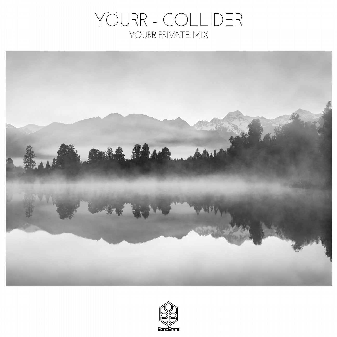 Collider - Yourr Private Mix