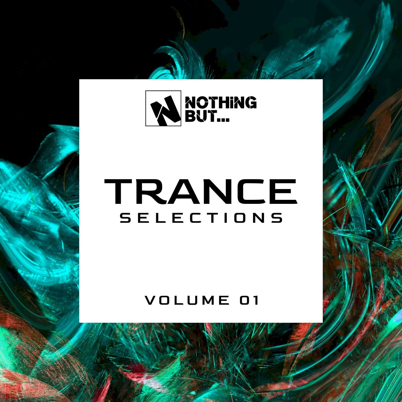 Nothing But... Trance Selections, Vol. 01