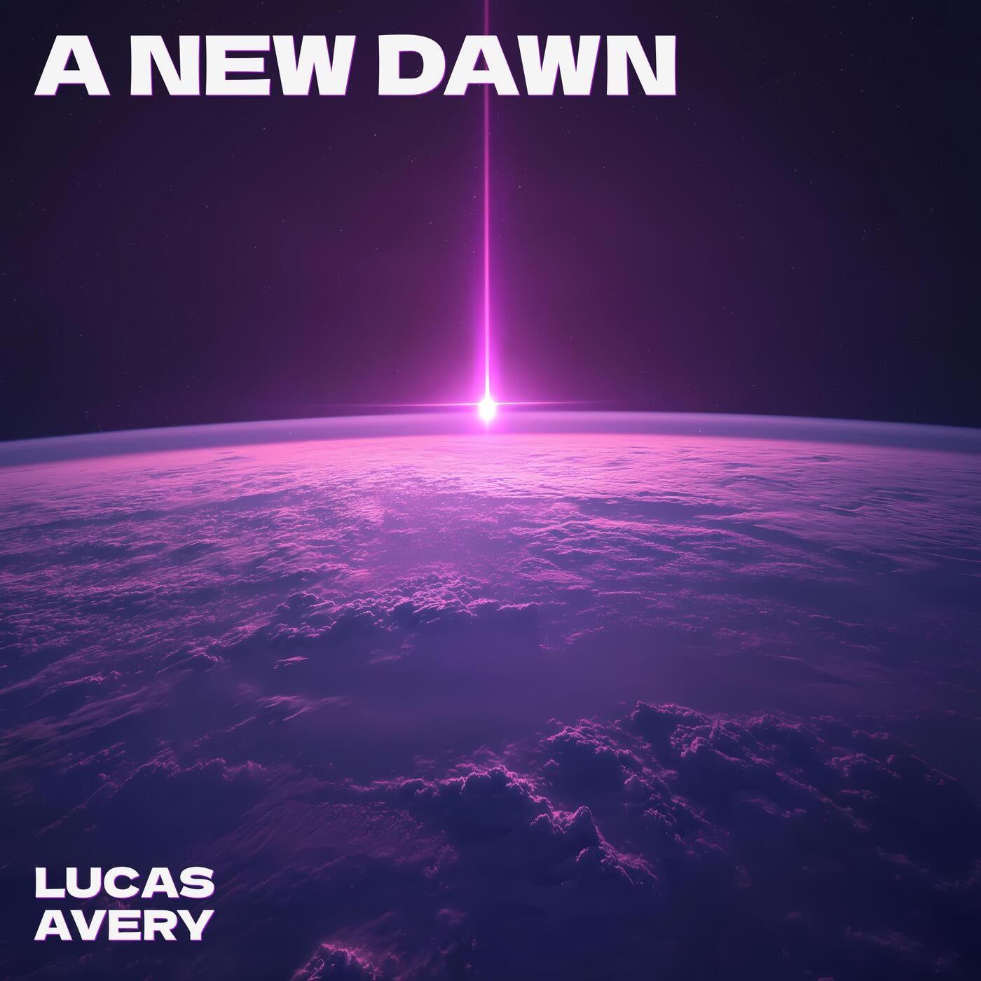 Lucas Avery A New Dawn [DistroKid] Music & Downloads on Beatport