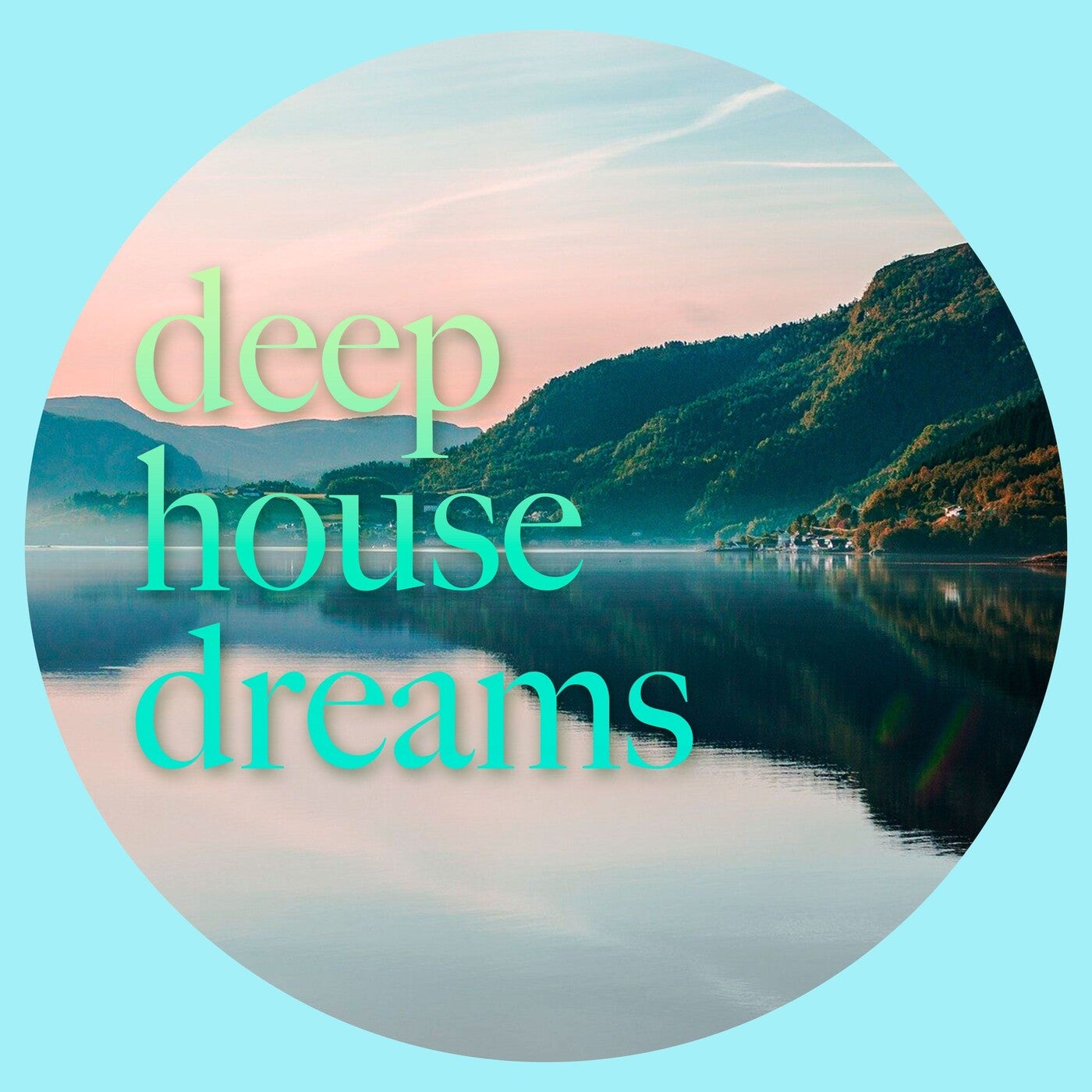 Deep House Dreams