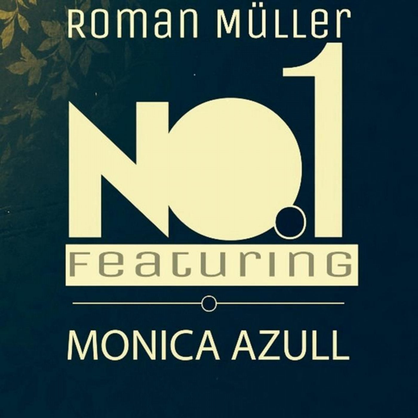 Number One feat. Monica Azull