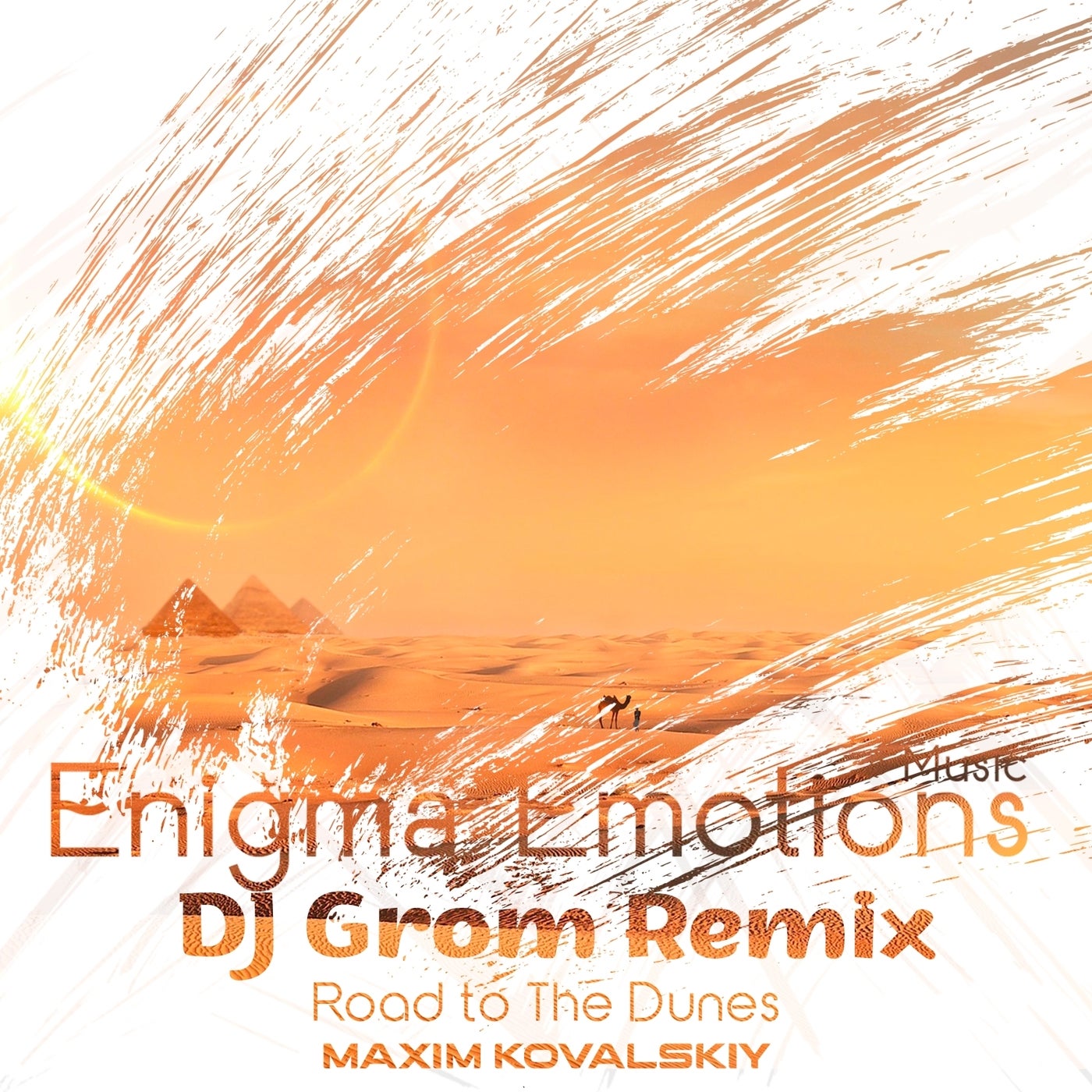 Road to the Dunes (DJ Grom Remix)