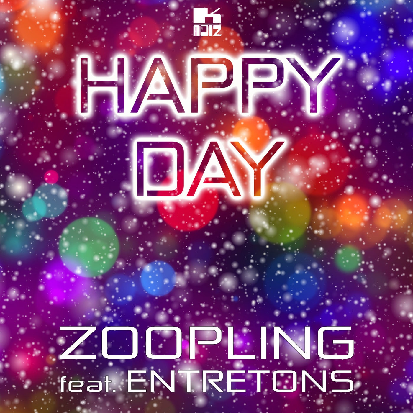Happy Day (feat. Entretons)