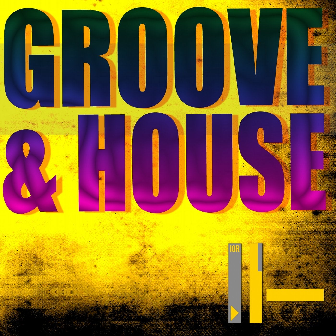 Groove & House