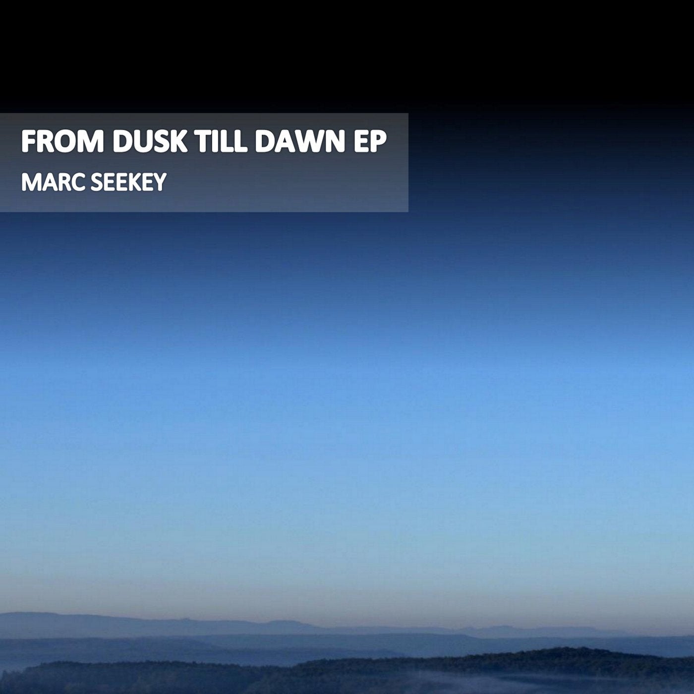 From Dusk Till Dawn - EP