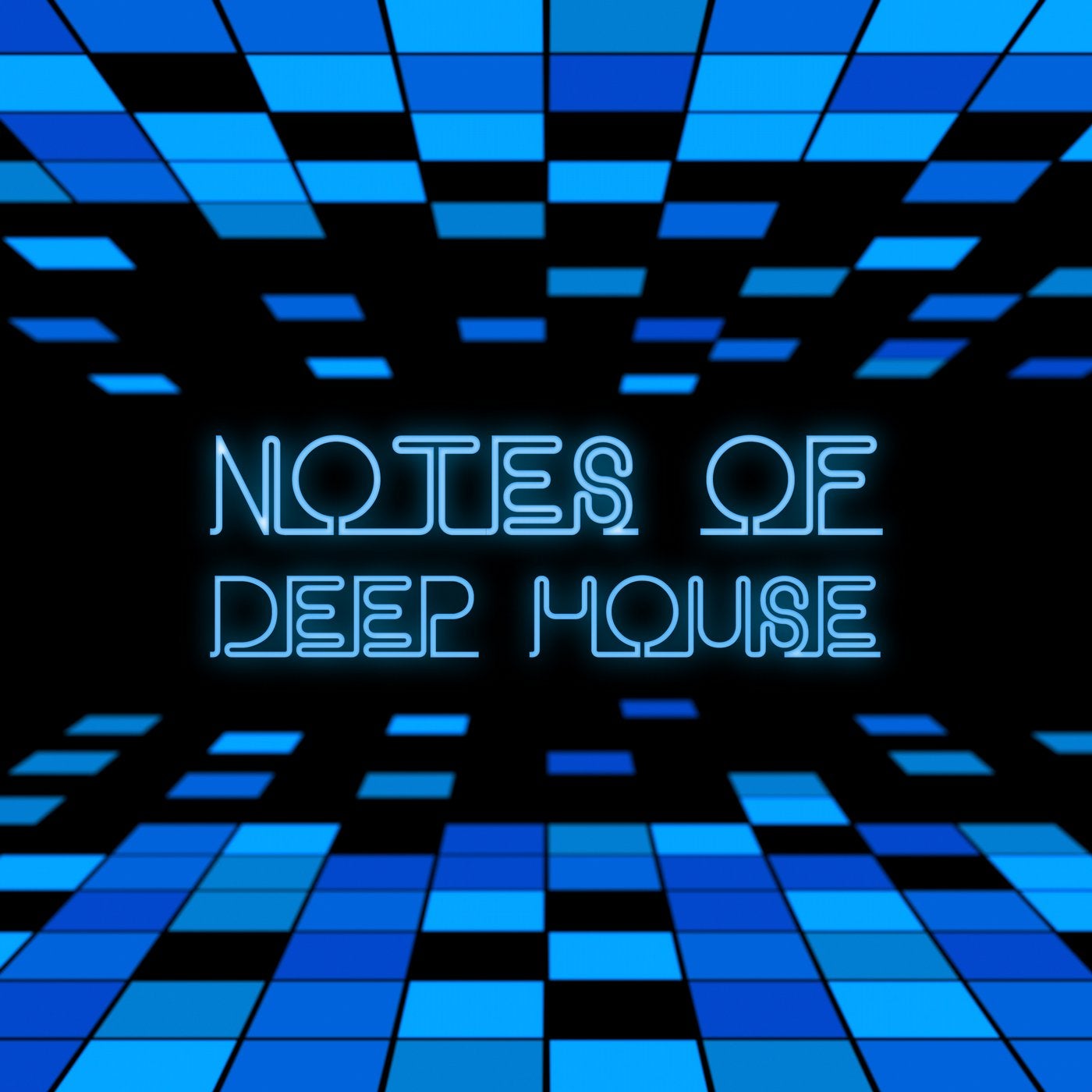Notes of Deep House