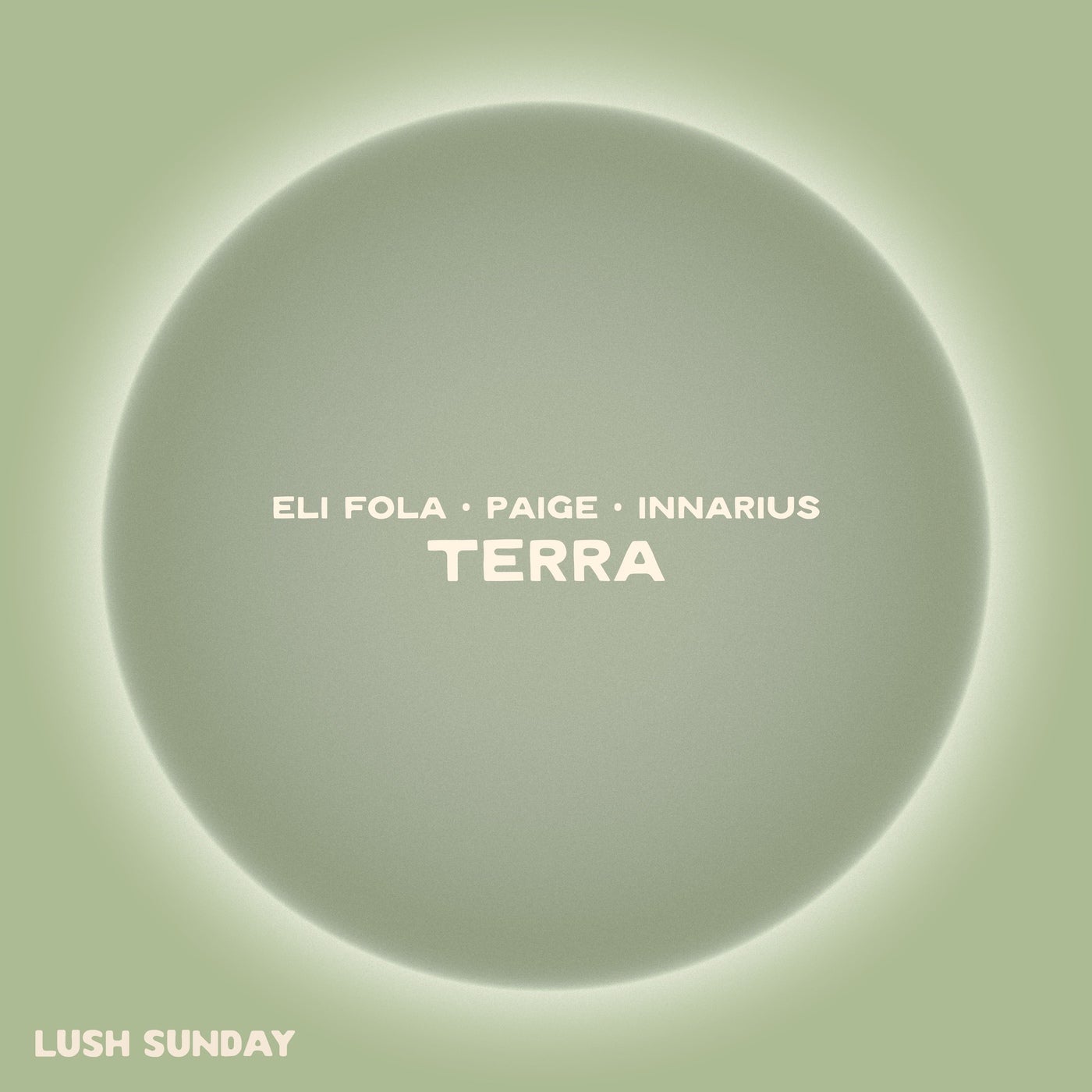 Paige, Innarius, Eli Fola - Terra (Extended Mix) [LUSH SUNDAY] | Music ...