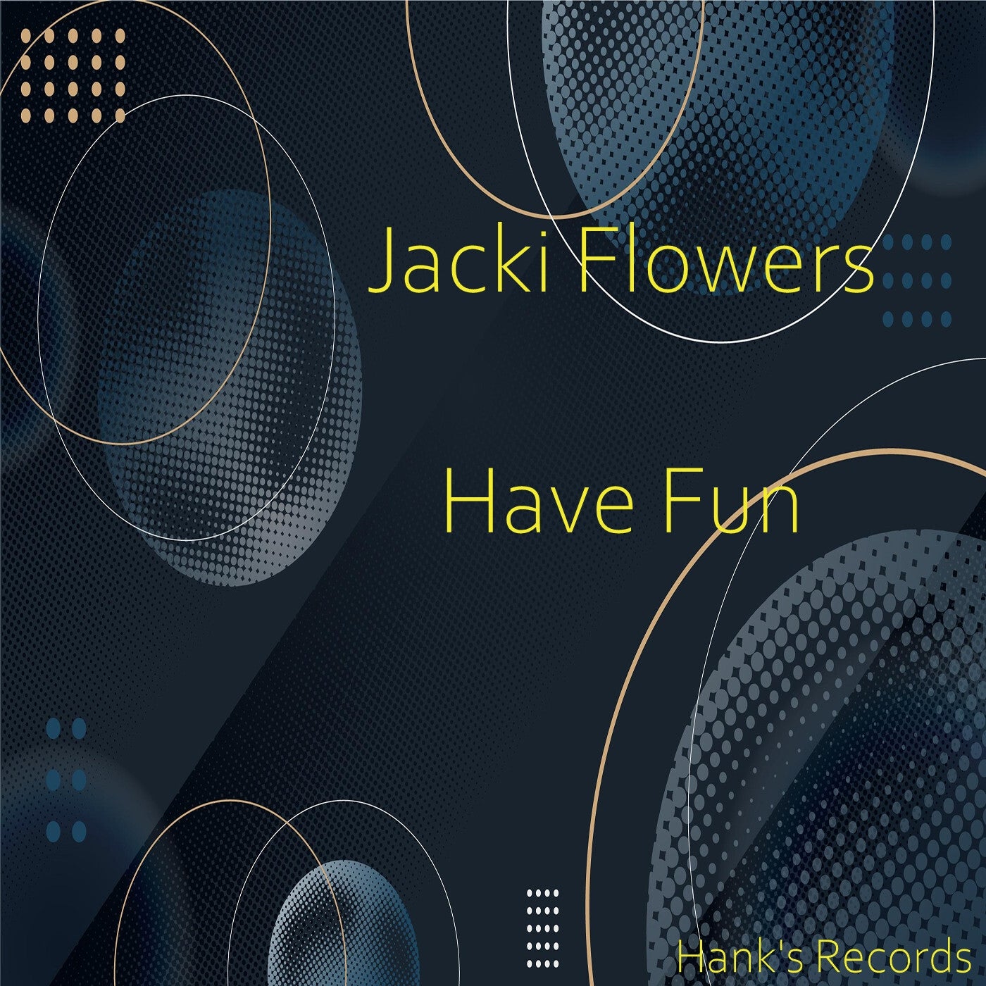 Have Fun