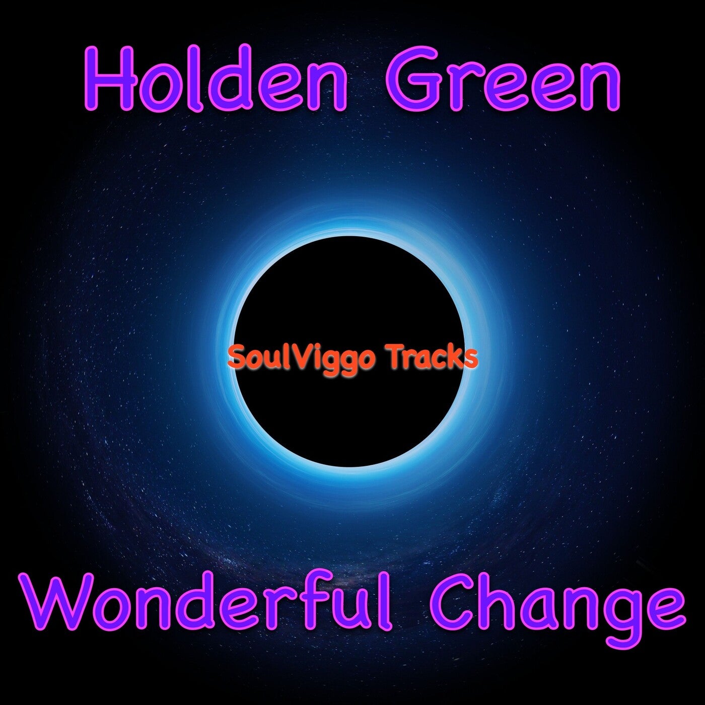 Wonderful Change (Original Mix)