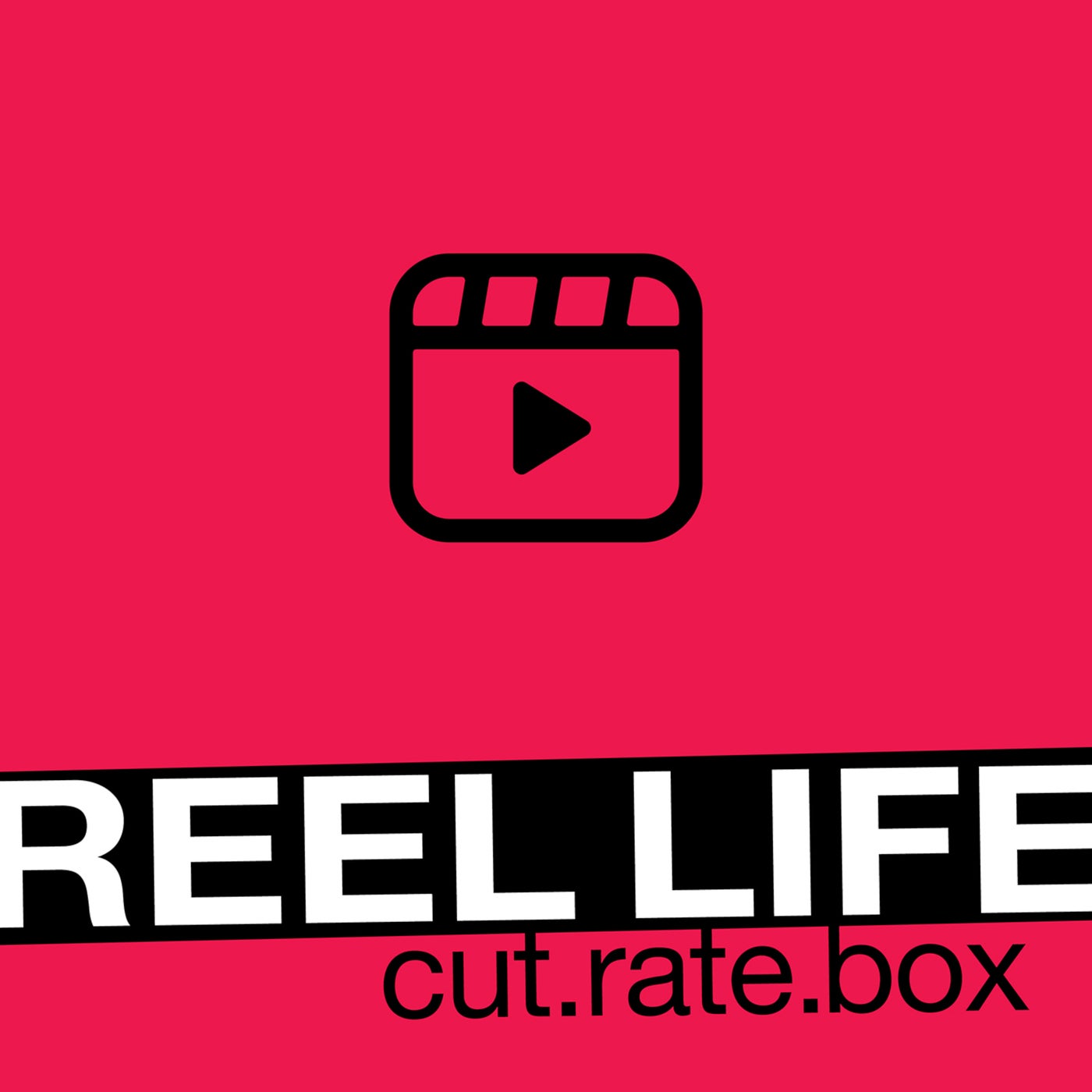 Reel Life