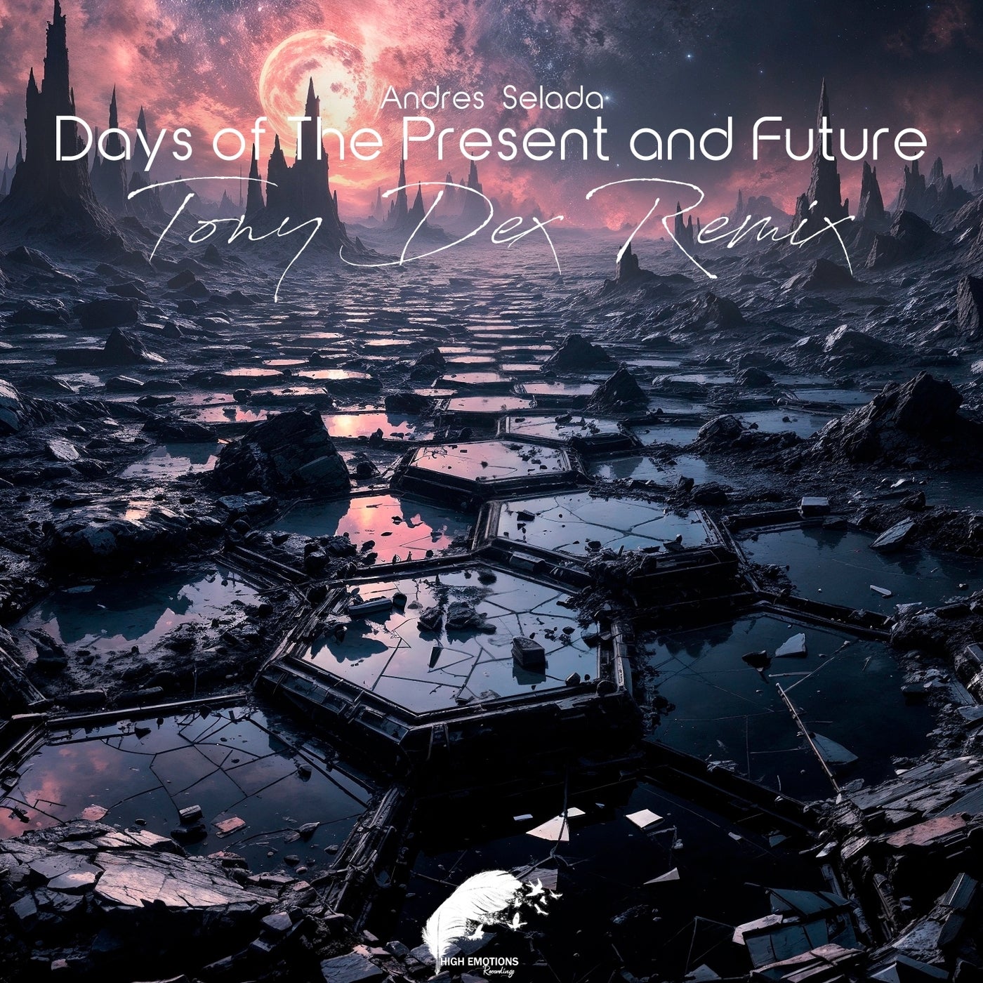 Days of the Present and Future (Tony Dex Remix)
