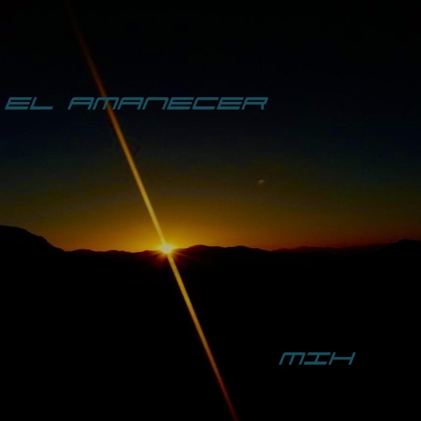 EL AMANECER