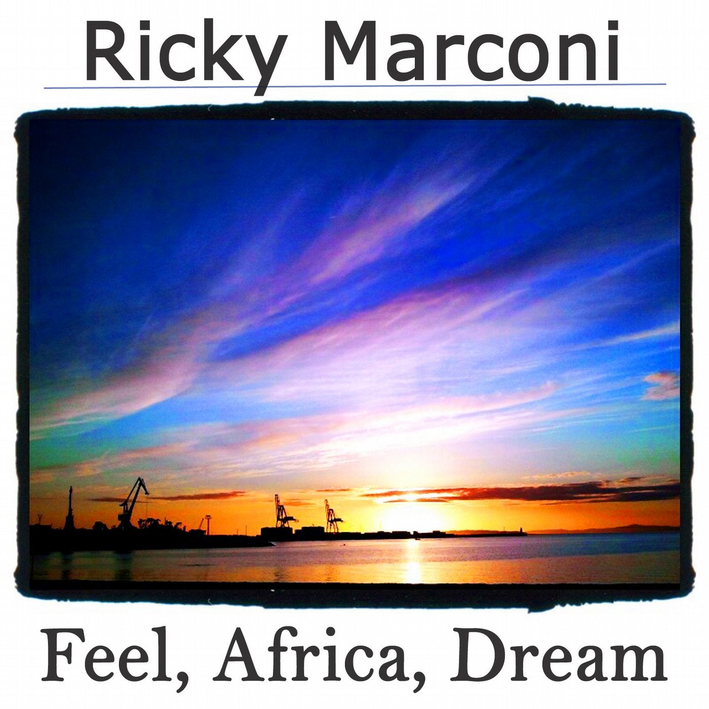 Feel, Africa, Dream