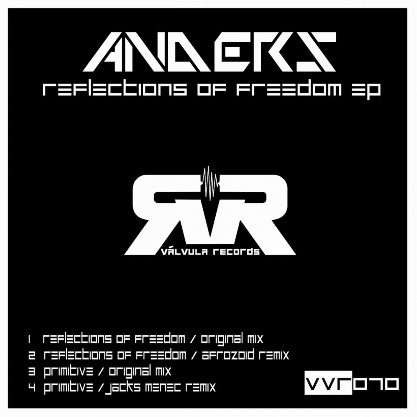 Reflections Of Freedom EP