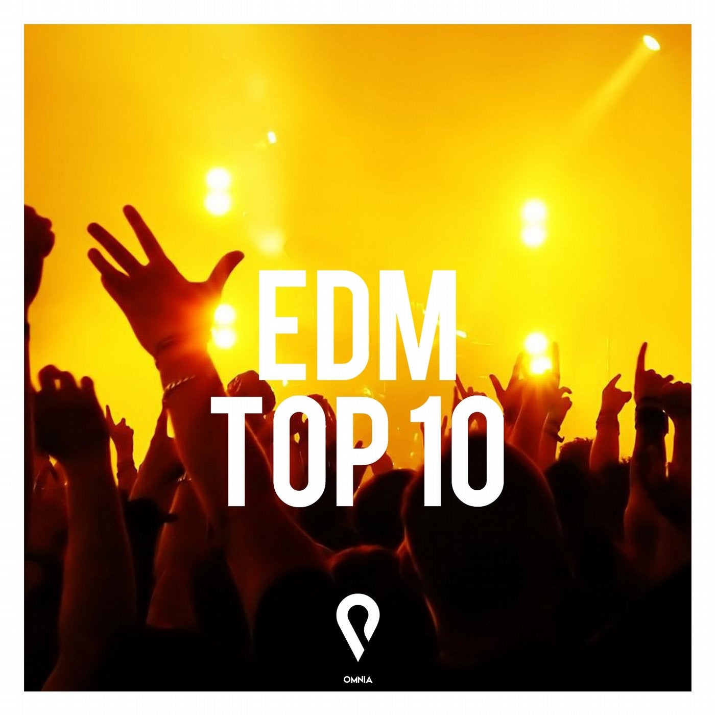 EDM TOP 10
