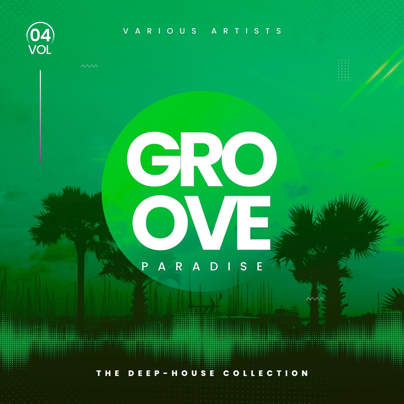 Groove Paradise (The Deep-House Collection), Vol. 4