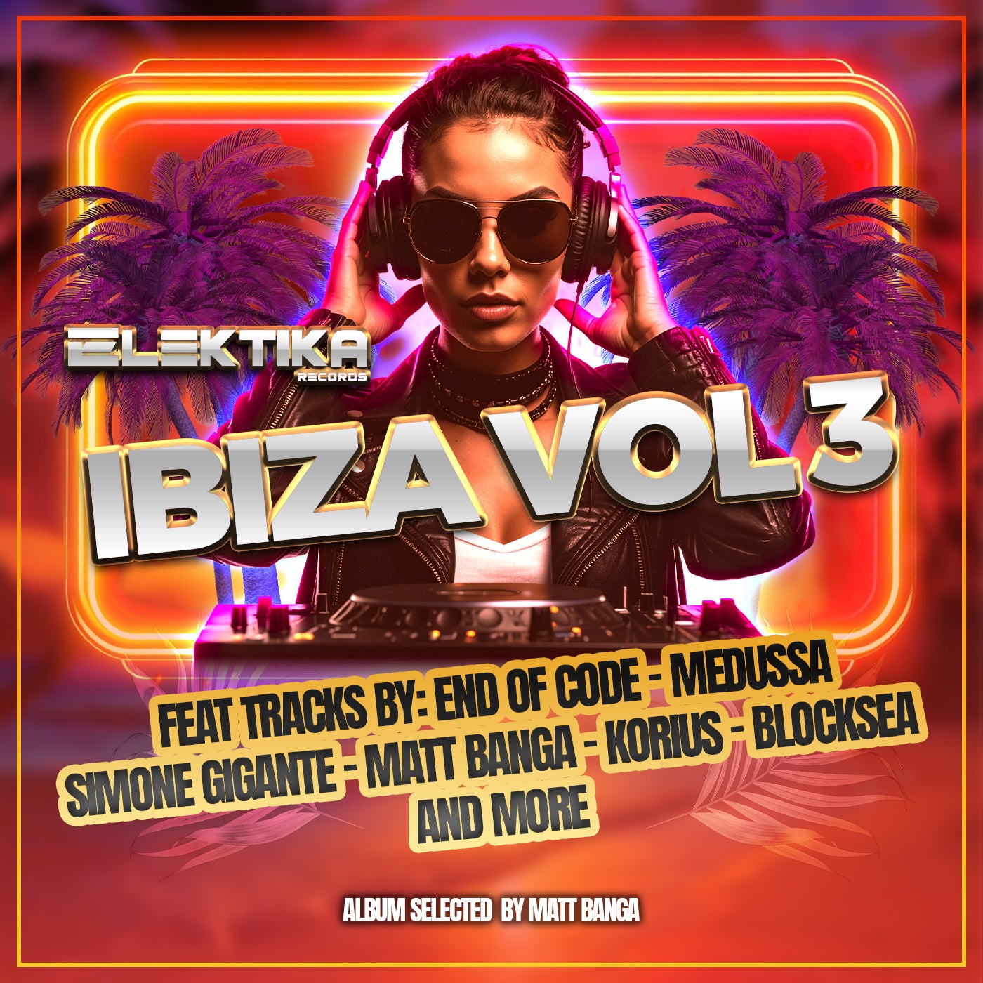 ELEKTIKA IBIZA, Vol. 3
