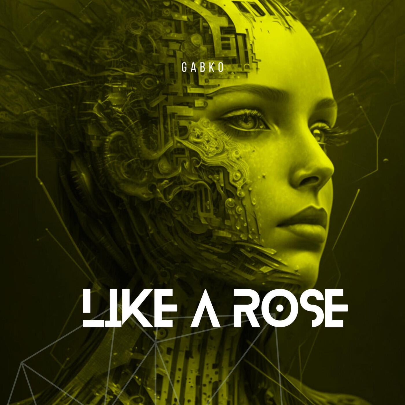 Like A Rose